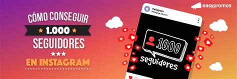 Cómo conseguir 1000 seguidores en Instagram en 2023 .